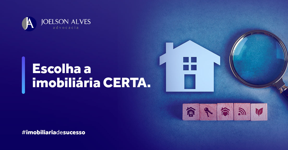 Como escolher a imobiliária certa para vender ou alugar